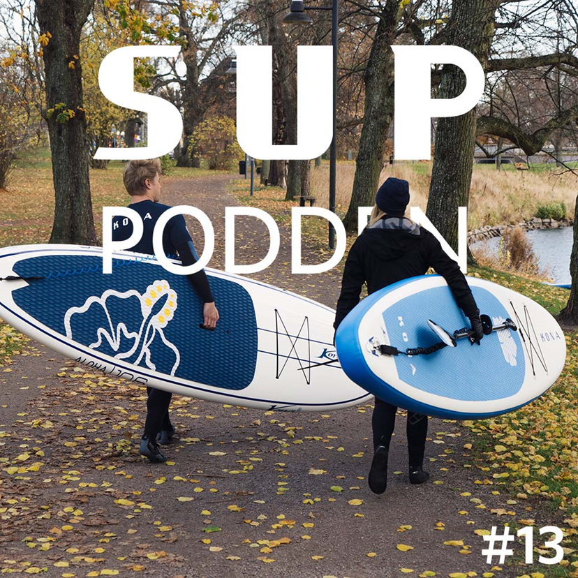 #13 Kan man paddla SUP även på hösten?